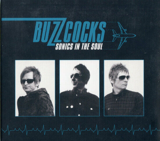 Buzzcocks - Sonics In the Soul