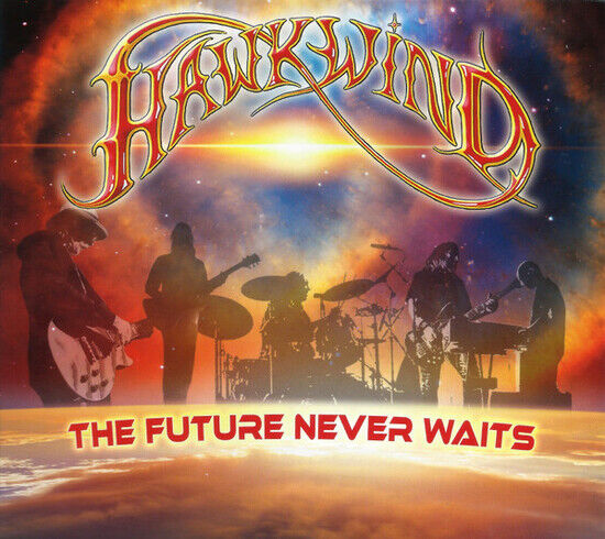 Hawkwind - Future Never Waits