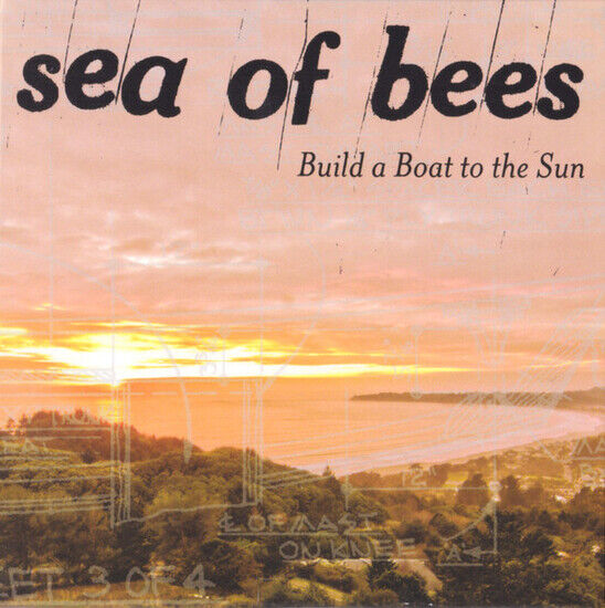 Sea of Bees - Build a Boat To the Sun