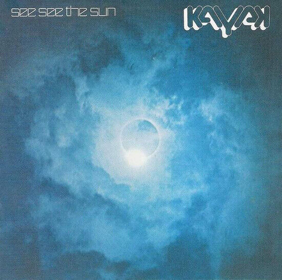 Kayak - See See the Sun