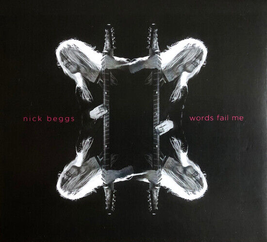 Beggs, Nick - Words Fail Me -Digi-