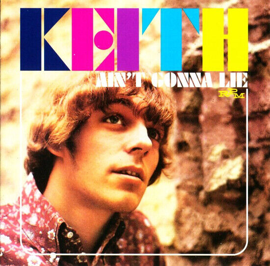 Keith - Ain\'t Gonna Lie