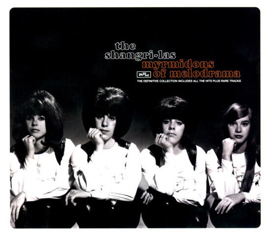 Shangri-Las - Myrmidons of Melodrama...