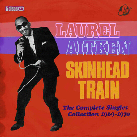 Aitken, Laurel & Friends - Skinhead Train -Box Set-