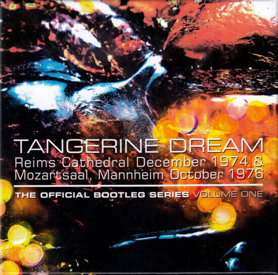 Tangerine Dream - Official Bootleg Series 1