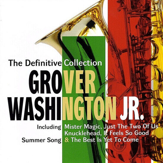 Washington, Grover -Jr.- - Definitive Collection