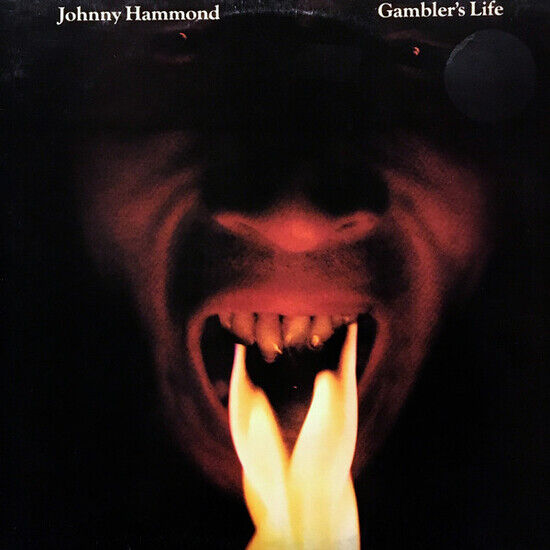 Hammond, Johnny - Gambler\'s Life