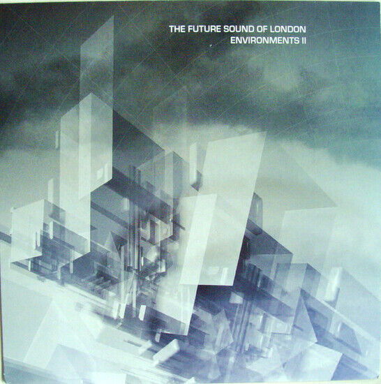 Future Sound of London - Environments 2