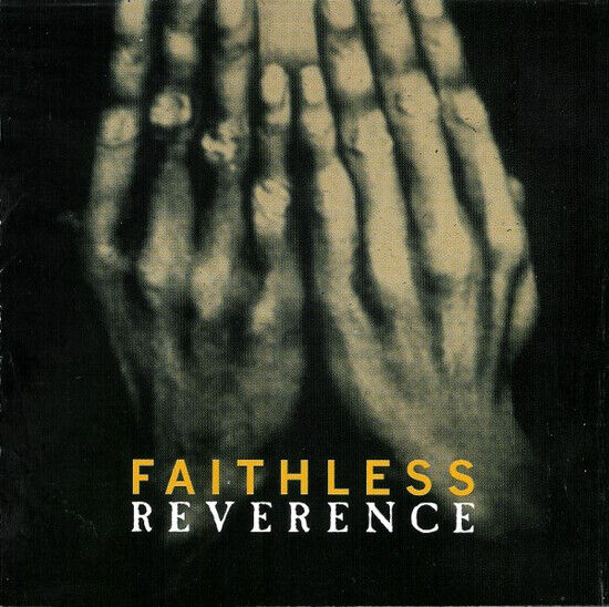 Faithless - Reverence