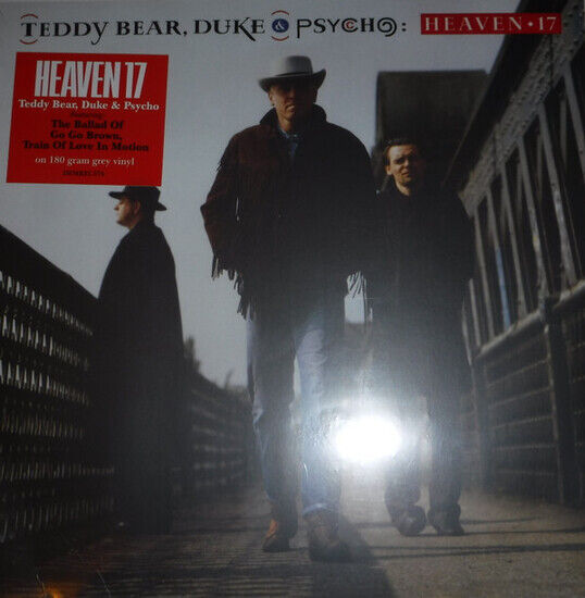 Heaven 17 - Teddy Bear, Duke and Psyc