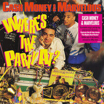 Cash Money & Marve... - Where's the Party At