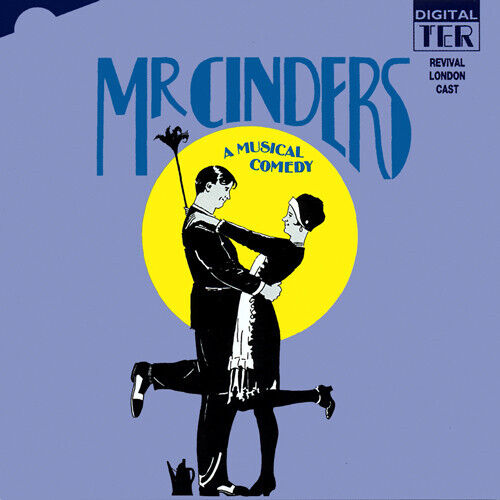 Original Cast - Mr. Cinders