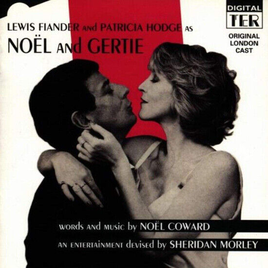 Original Cast - Noel and Gertie