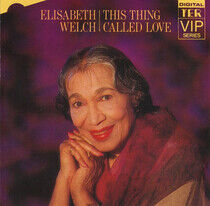 Welch, Elisabeth - This Thing Called Love