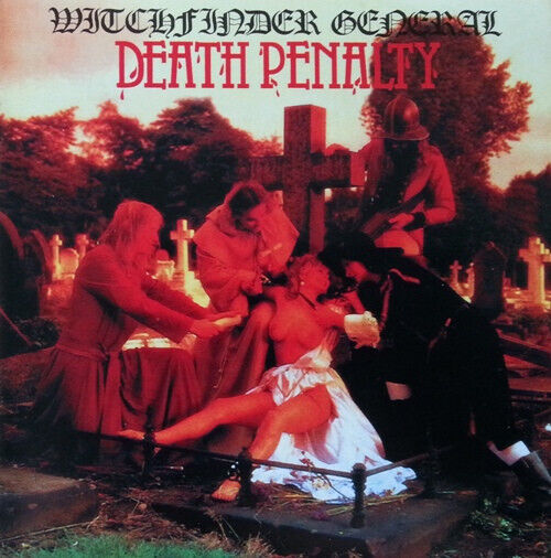 Witchfinder General - Death Penalty