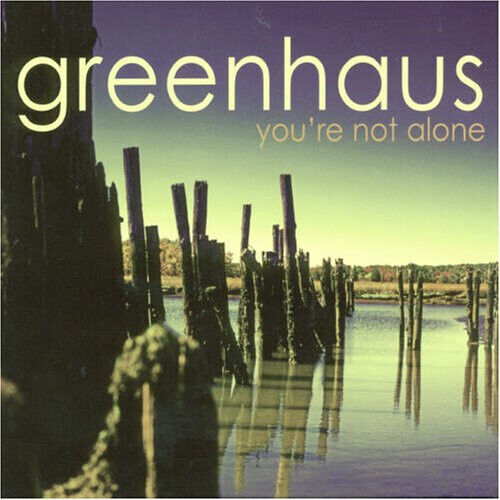 Greenhaus - You\'re Not Alone