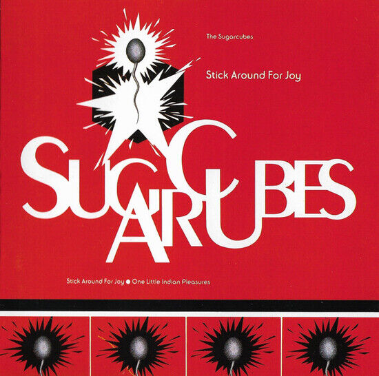 Sugarcubes - Stick Around For Joy