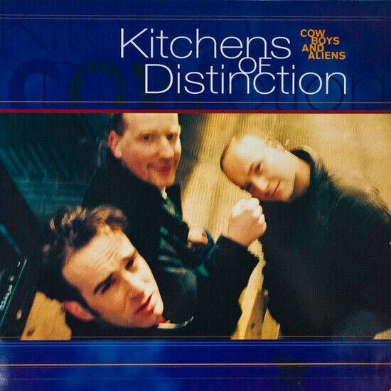 Kitchens of Distinction - Cowboys & Aliens