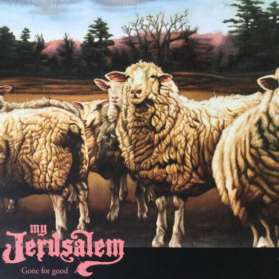 My Jerusalem - Gone For Good