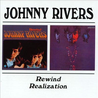 Rivers, Johnny - Rewind/Realization