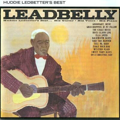 Leadbelly - Huddie Ledbetter\'s Best