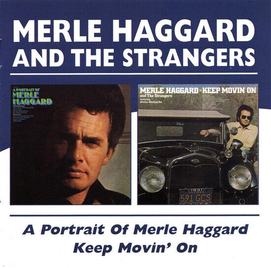 Haggard, Merle - Portrait/Keep Movin\' On