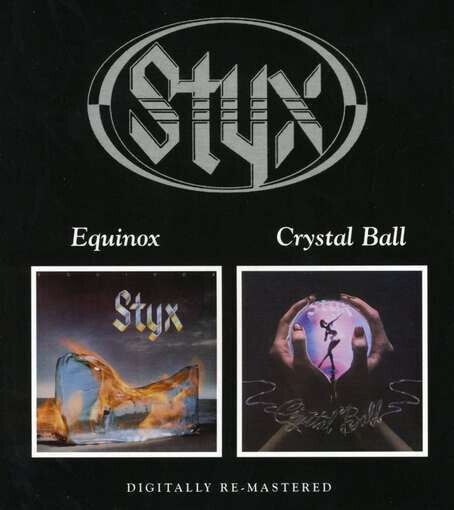 Styx - Equinox/Crystal Ball