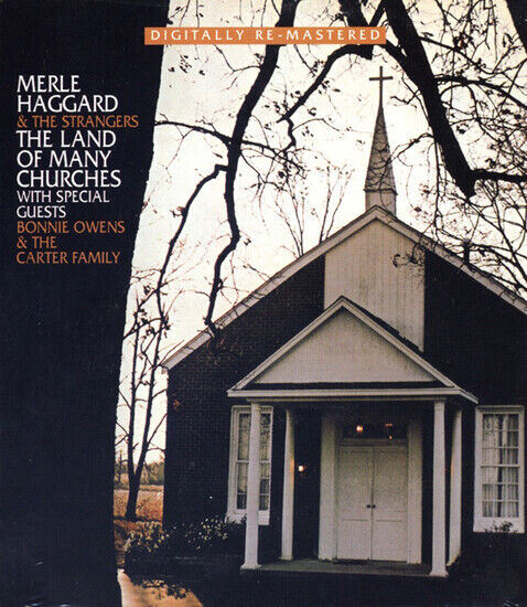 Haggard, Merle - Land of Many Churches