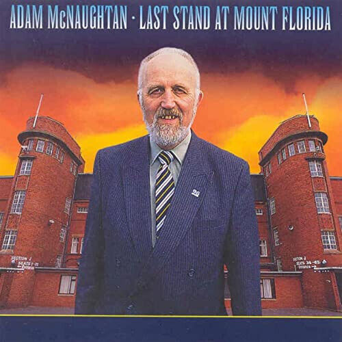 McNaughtan, Adam - Last Stand At Mount Flori