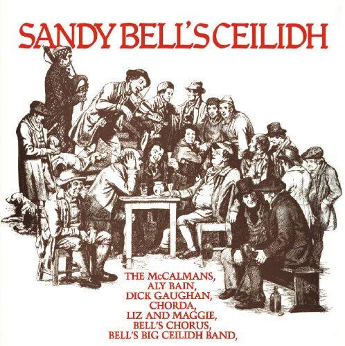 V/A - Sandy Bell\'s Ceilidh