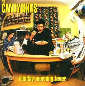 Candyskins - Sunday Morning Fever