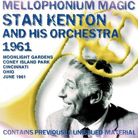 Kenton, Stan - Mellophonium Magic