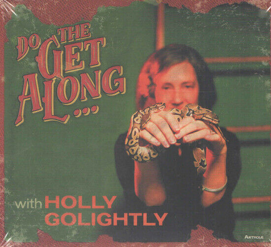 Golightly, Holly - Do the Get Along