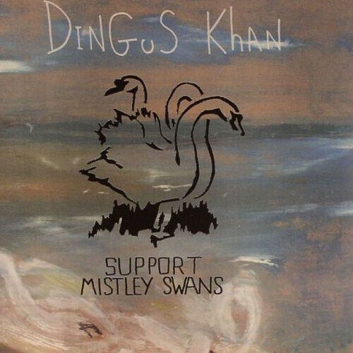 Dingus Khan - Support Mistley Swans