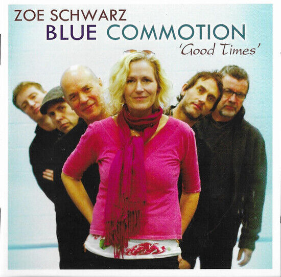 Schwarz, Zoe - Good Times