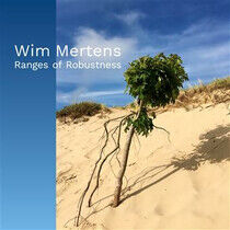 Mertens, Wim - Ranges of Robustness