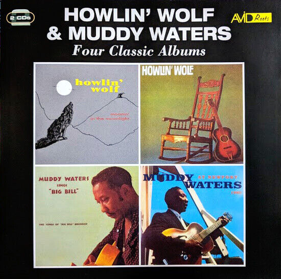 Howlin\' Wolf/Muddy Waters - Four Classic Albums