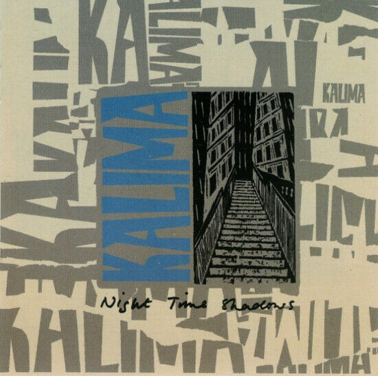 Kalima - Night Time Shadows