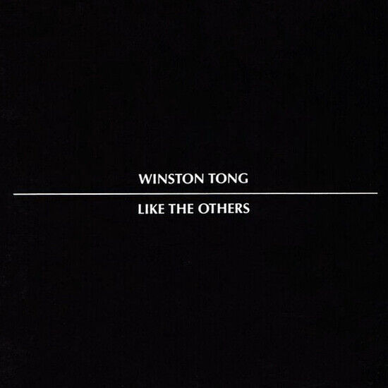 Tong, Winston - Like the Others