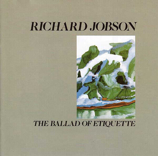 Jobson, Richard - Ballad of Etiquette