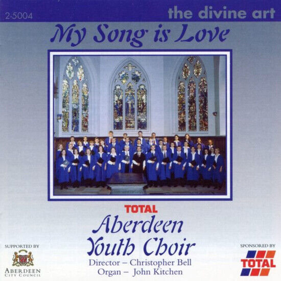 Aberdeen Youth Choir - My Songs is Love