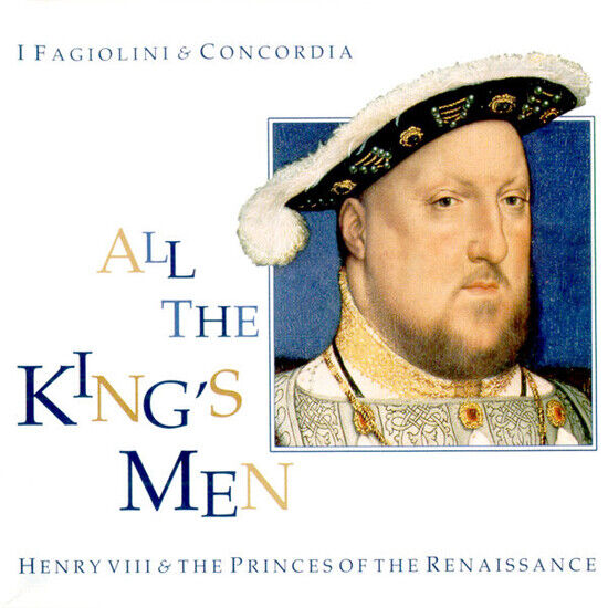 I Fagioli - All the King\'s Men