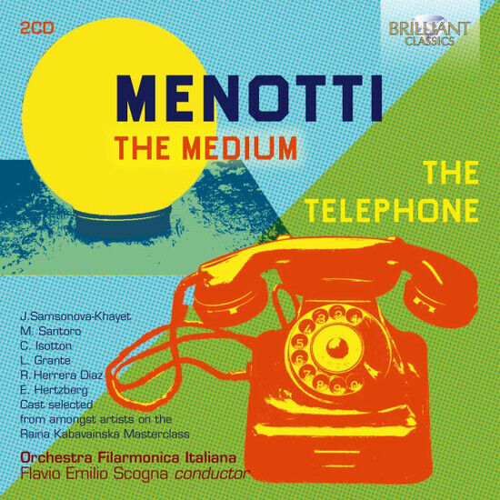 Menotti, G.C. - Medium/the Telephone