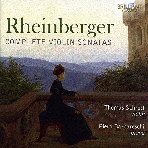 Rheinberger, J. - Complete Violin Sonatas