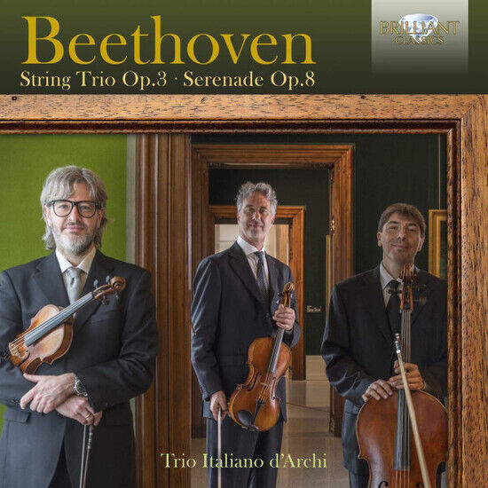 Beethoven, Ludwig Van - String Trio Op.3/Serenade