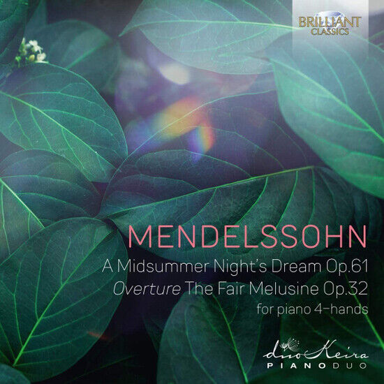 Mendelssohn-Bartholdy, F. - A Midsummer Night\'s Dream