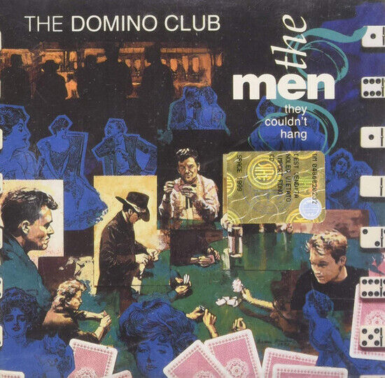 Men They Couldn\'t Hang - Domino Club