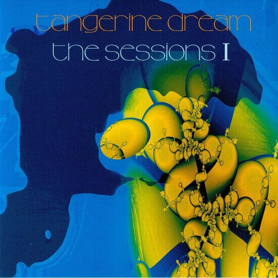 Tangerine Dream - Sessions 1