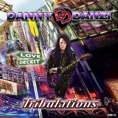 Danzi, Danny - Tribulations