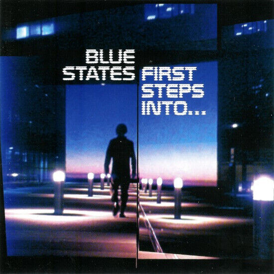 Blue States - First Steps Into